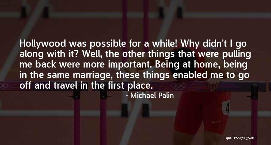Oyinlar Quotes By Michael Palin Oyinlar Quotes By Michael Palin