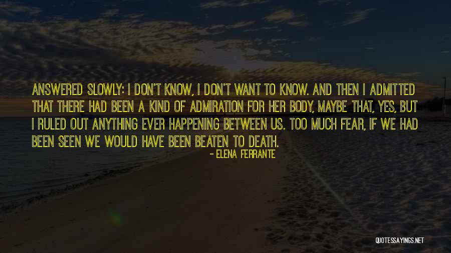Oylum Quotes By Elena Ferrante Oylum Quotes By Elena Ferrante