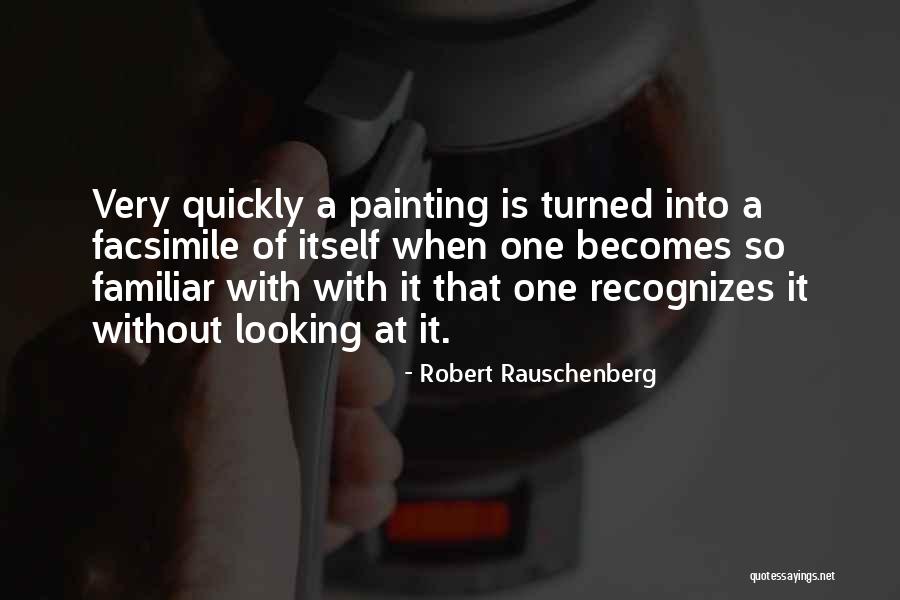 Oynarken Quotes By Robert Rauschenberg Oynarken Quotes By Robert Rauschenberg