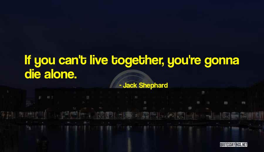 Oynayan Bebekler Quotes By Jack Shephard Oynayan Bebekler Quotes By Jack Shephard