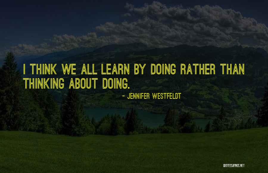 Oynayan Bebekler Quotes By Jennifer Westfeldt Oynayan Bebekler Quotes By Jennifer Westfeldt