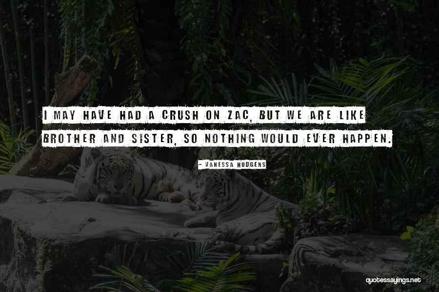 Oyola Rosario Quotes By Vanessa Hudgens Oyola Rosario Quotes By Vanessa Hudgens