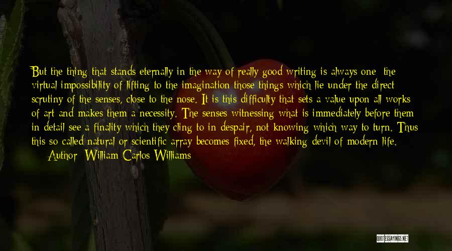 Oyunbozan Cast Quotes By William Carlos Williams