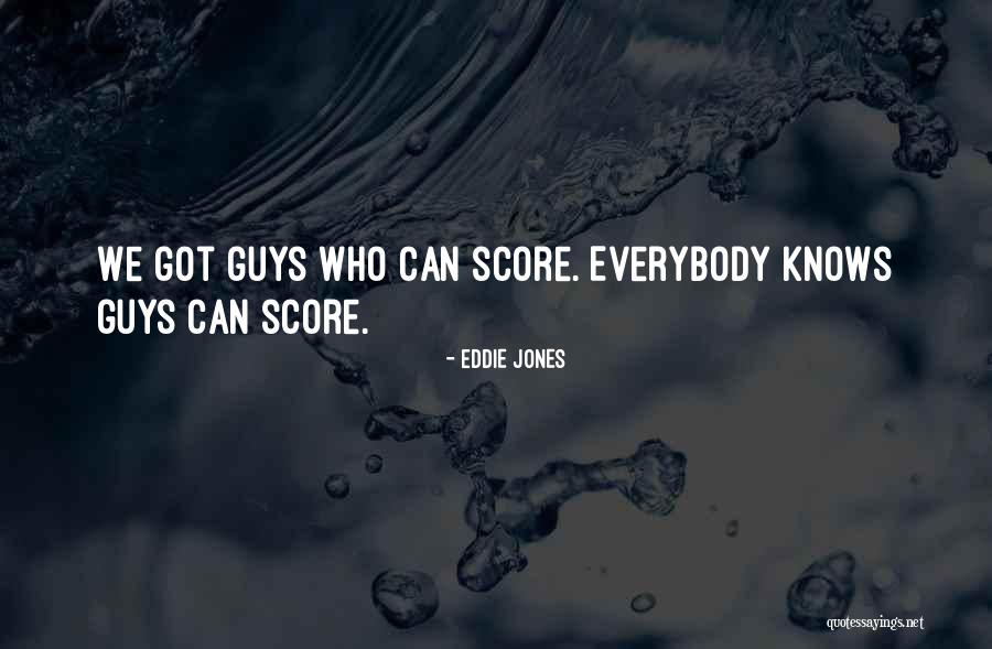 Oyuncaklari Quotes By Eddie Jones Oyuncaklari Quotes By Eddie Jones