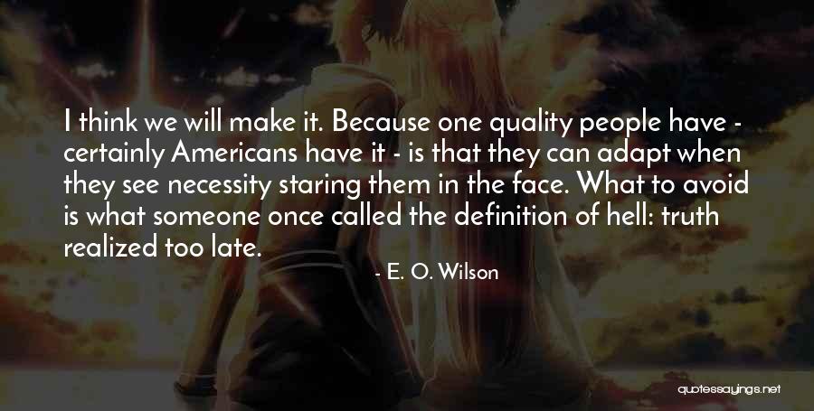 Oyuncax Quotes By E. O. Wilson Oyuncax Quotes By E. O. Wilson