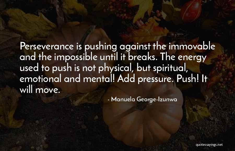 Oyuncu Koltugu Quotes By Manuela George-Izunwa Oyuncu Koltugu Quotes By Manuela George-Izunwa