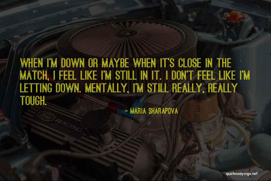 Oyuncular Platformu Quotes By Maria Sharapova Oyuncular Platformu Quotes By Maria Sharapova