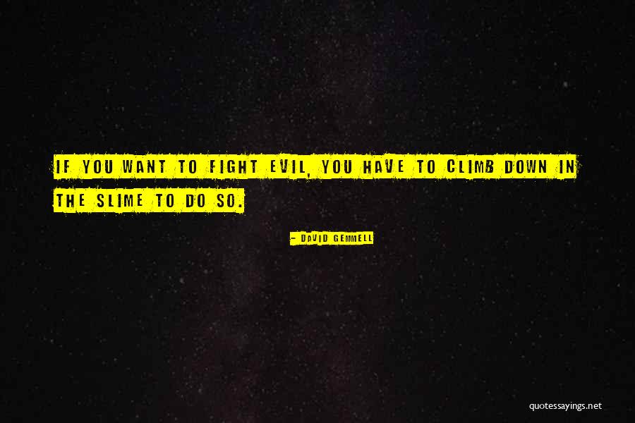 Oyunlarin Quotes By David Gemmell Oyunlarin Quotes By David Gemmell