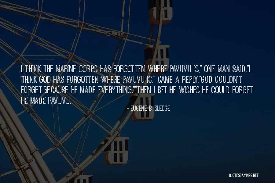 Oyunun Oyunu Quotes By Eugene B. Sledge Oyunun Oyunu Quotes By Eugene B. Sledge