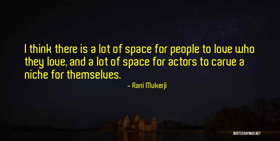 Oyvind Evjemo Quotes By Rani Mukerji Oyvind Evjemo Quotes By Rani Mukerji