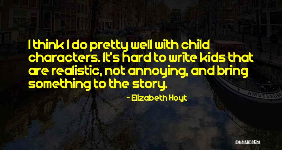 Ozakuri Quotes By Elizabeth Hoyt Ozakuri Quotes By Elizabeth Hoyt