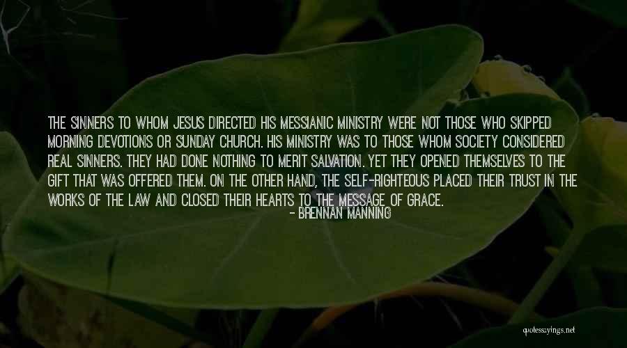 Ozdemir Asaf Quotes By Brennan Manning Ozdemir Asaf Quotes By Brennan Manning