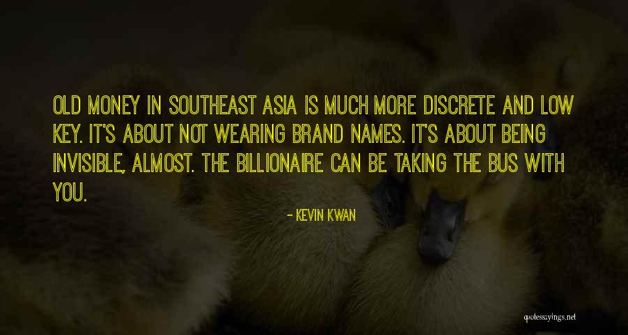 Ozegovic Nenad Quotes By Kevin Kwan Ozegovic Nenad Quotes By Kevin Kwan