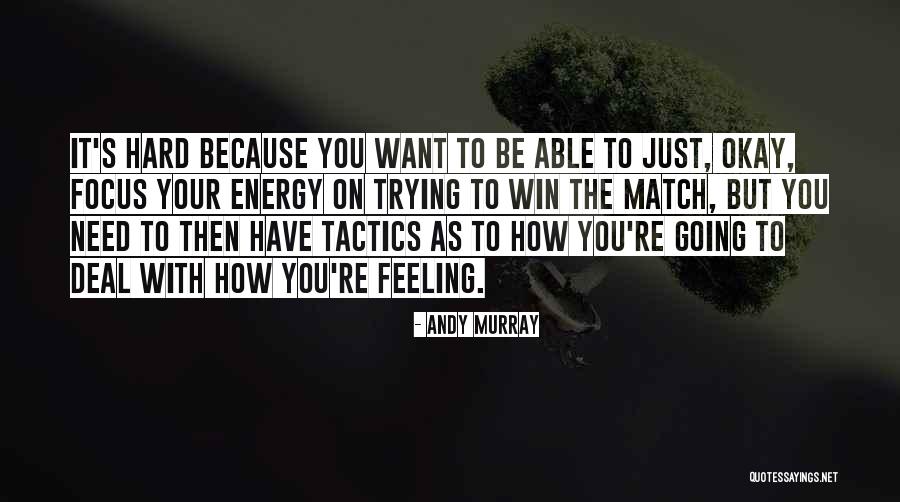 Ozkalastik Quotes By Andy Murray Ozkalastik Quotes By Andy Murray
