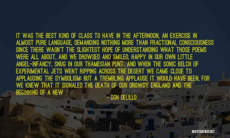 Ozkardesler Quotes By Don DeLillo Ozkardesler Quotes By Don DeLillo