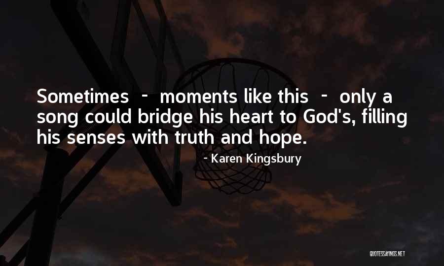 Ozkardesler Quotes By Karen Kingsbury