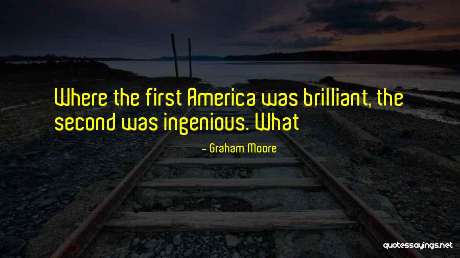 Oznaki Zdrady Quotes By Graham Moore