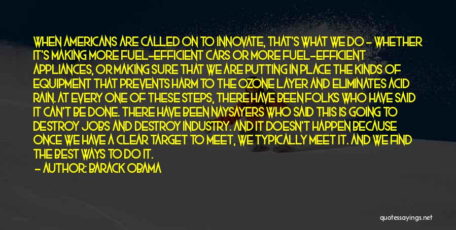 Ozone Layer Quotes By Barack Obama