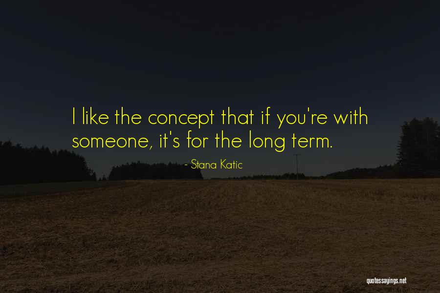 Ozono Troposferico Quotes By Stana Katic Ozono Troposferico Quotes By Stana Katic