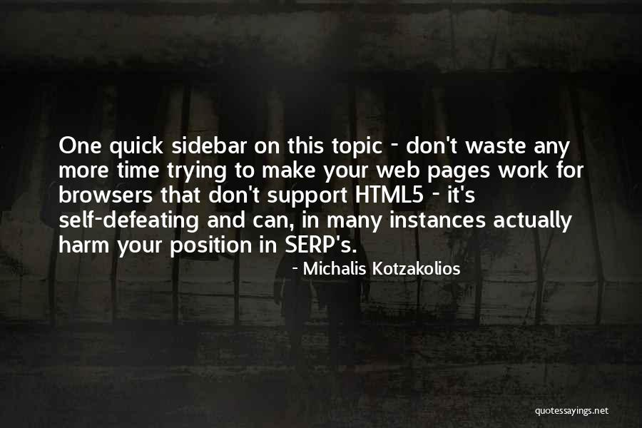 Ozuljak Quotes By Michalis Kotzakolios Ozuljak Quotes By Michalis Kotzakolios