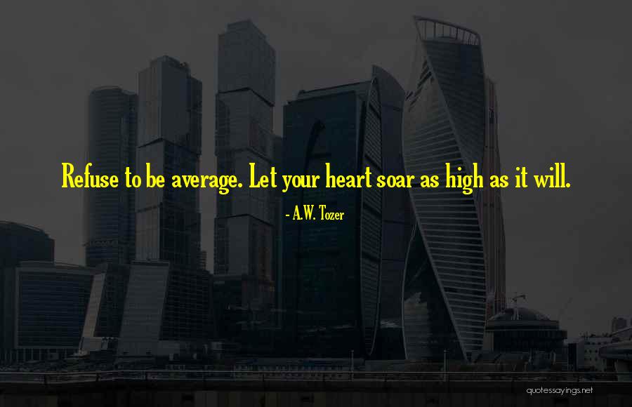 Ozuna Te Quotes By A.W. Tozer Ozuna Te Quotes By A.W. Tozer