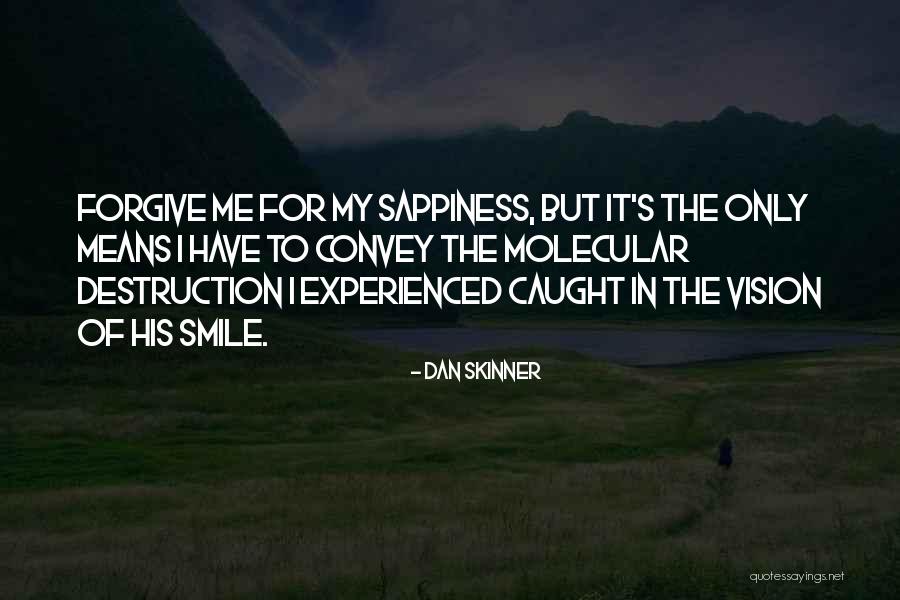 Ozuna Te Quotes By Dan Skinner Ozuna Te Quotes By Dan Skinner