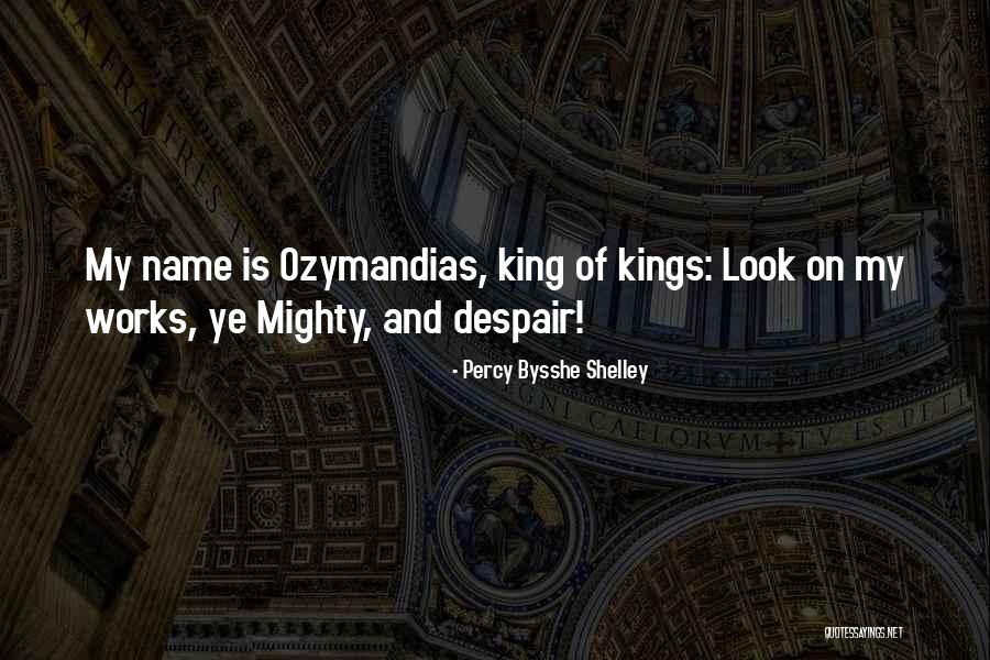 Top 17 Quotes Sayings About Ozymandias