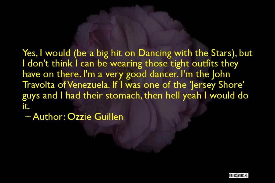 Ozzie Guillen Quotes 2009306