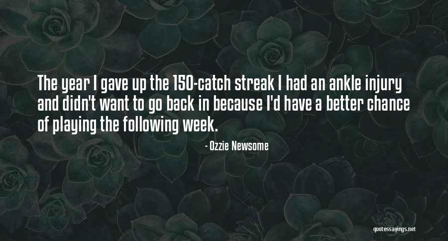 Ozzie Newsome Quotes 1453487