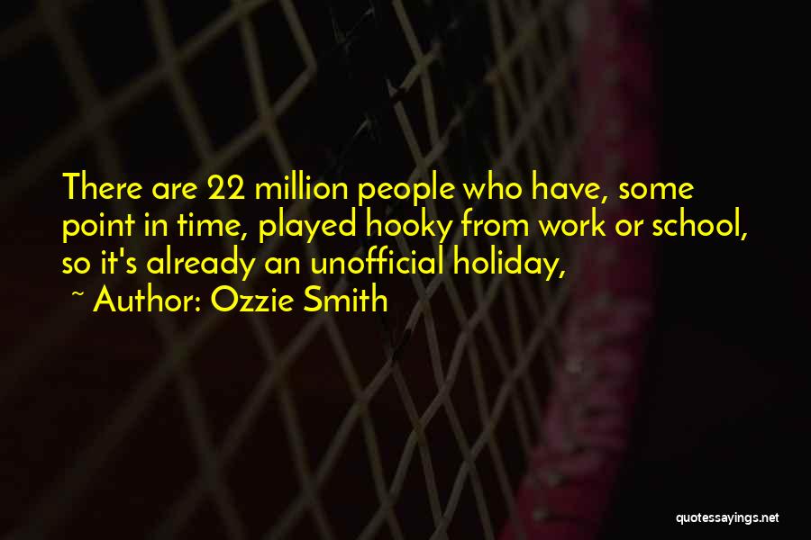 Ozzie Smith Quotes 987673