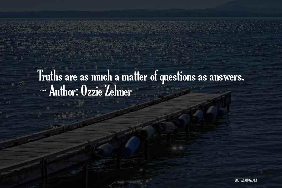 Ozzie Zehner Quotes 423141