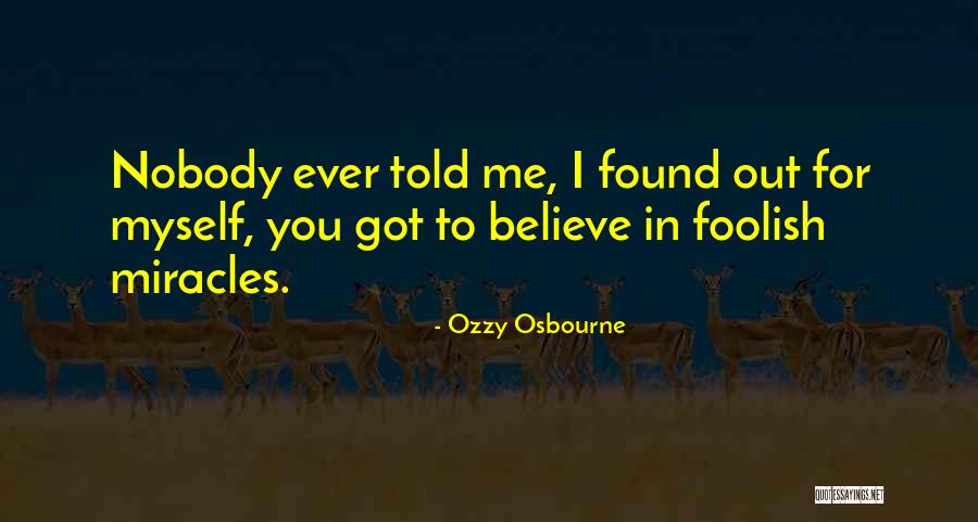 Ozzy Osbourne Quotes 1112179 Ozzy Osbourne Quotes 1112179