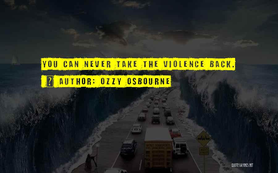 Ozzy Osbourne Quotes 1427251