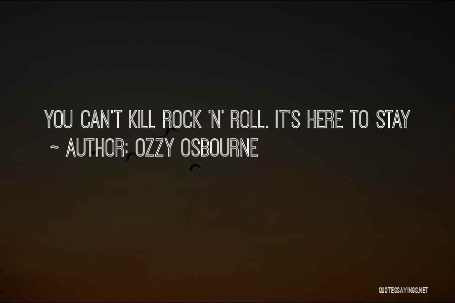 Ozzy Osbourne Quotes 1444670