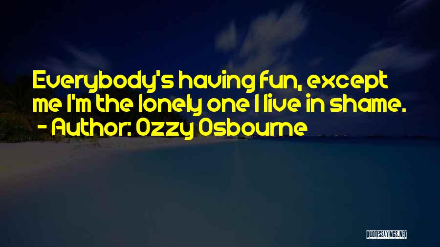 Ozzy Osbourne Quotes 2155879