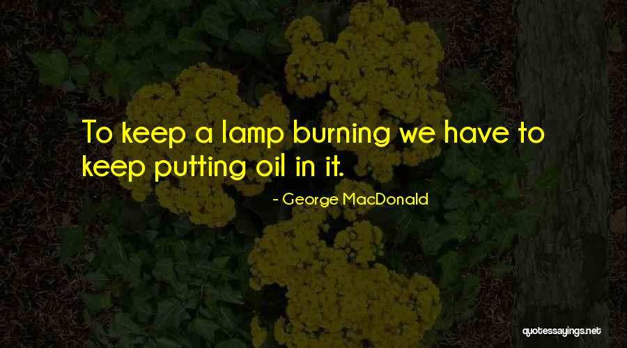 Ozzys Leesport Quotes By George MacDonald
