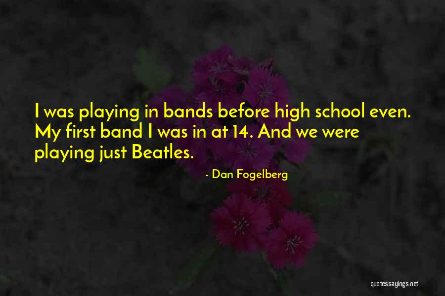 P 14 Quotes By Dan Fogelberg P 14 Quotes By Dan Fogelberg