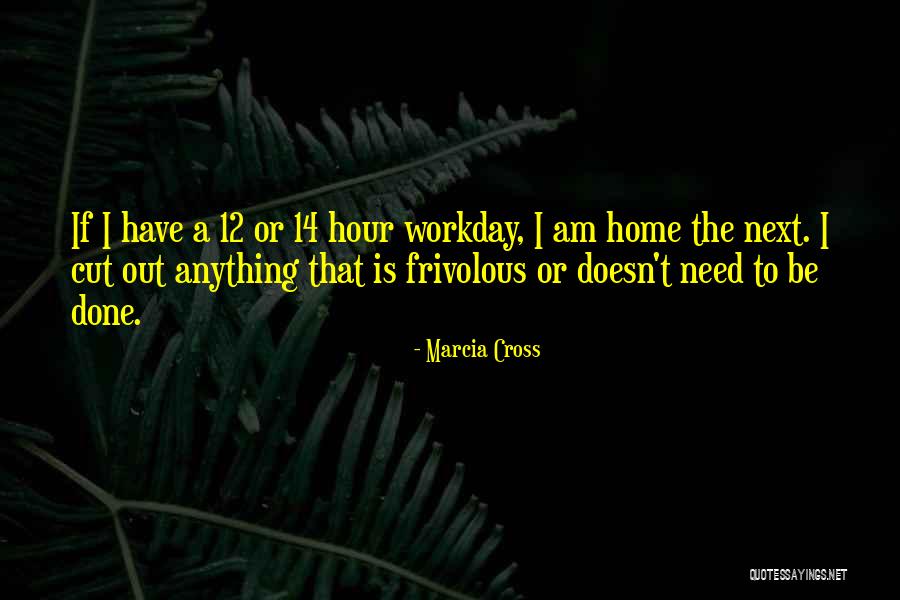P 14 Quotes By Marcia Cross P 14 Quotes By Marcia Cross