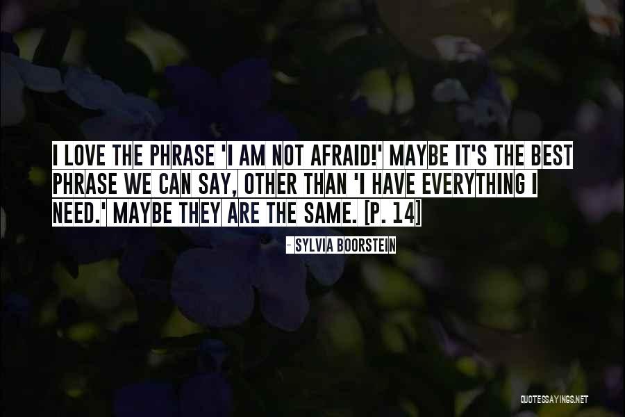 P 14 Quotes By Sylvia Boorstein P 14 Quotes By Sylvia Boorstein