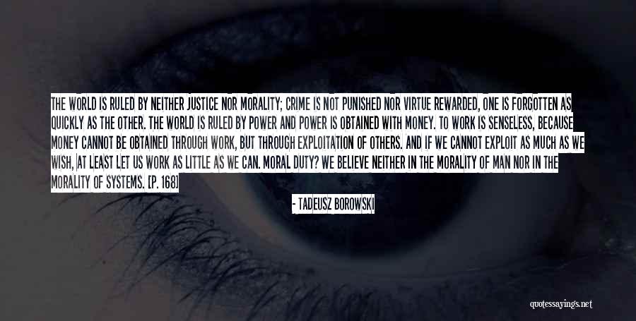 P 168 Quotes By Tadeusz Borowski P 168 Quotes By Tadeusz Borowski