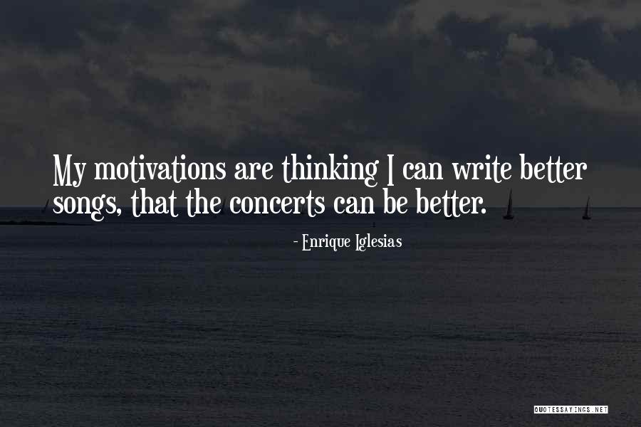 P 201 Quotes By Enrique Iglesias P 201 Quotes By Enrique Iglesias