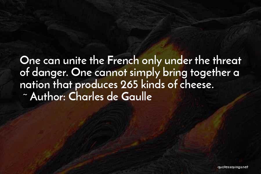 P 265 Quotes By Charles De Gaulle