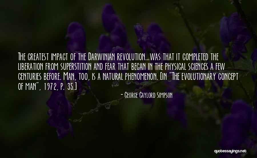 P 35 Quotes By George Gaylord Simpson P 35 Quotes By George Gaylord Simpson