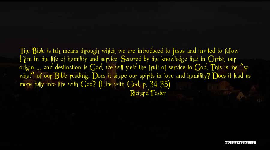 P 35 Quotes By Richard Foster P 35 Quotes By Richard Foster