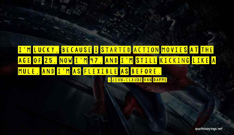 P 47 Quotes By Jean-Claude Van Damme P 47 Quotes By Jean-Claude Van Damme