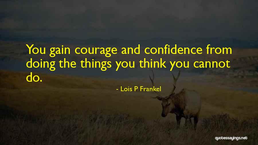 P-51 Quotes By Lois P Frankel