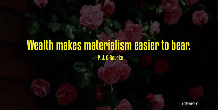 P-51 Quotes By P. J. O'Rourke P-51 Quotes By P. J. O'Rourke
