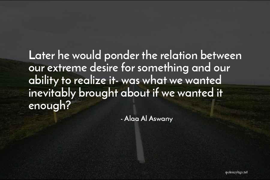P 6 Found Among Chick B S Things Quotes By Alaa Al Aswany P 6 Found Among Chick B S Things Quotes By Alaa Al Aswany