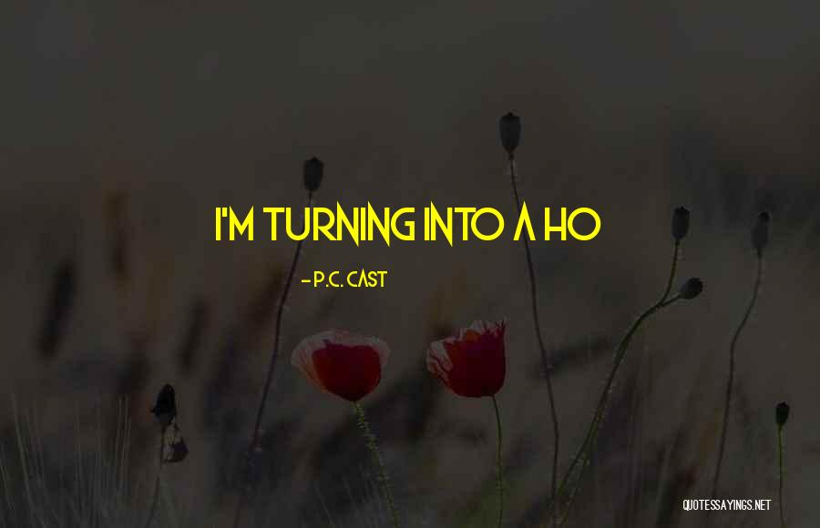 P A C Quotes By P.C. Cast P A C Quotes By P.C. Cast