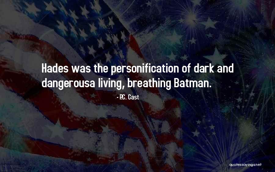 P A C Quotes By P.C. Cast P A C Quotes By P.C. Cast